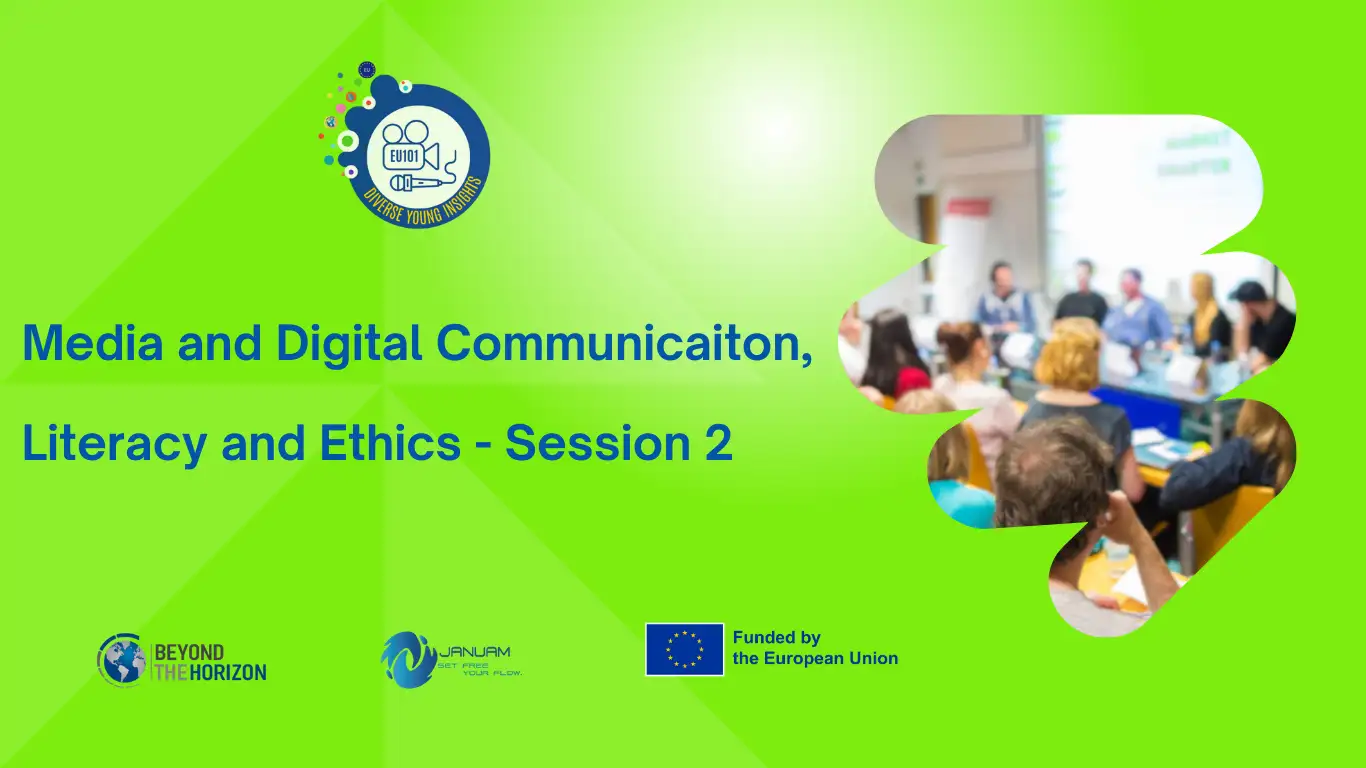“EU In a Nutshell (EU101)” Mentor Workshop DIGITAL MedIa MentorIng for Youth- Session 2 Beyond the Horizon ISSG