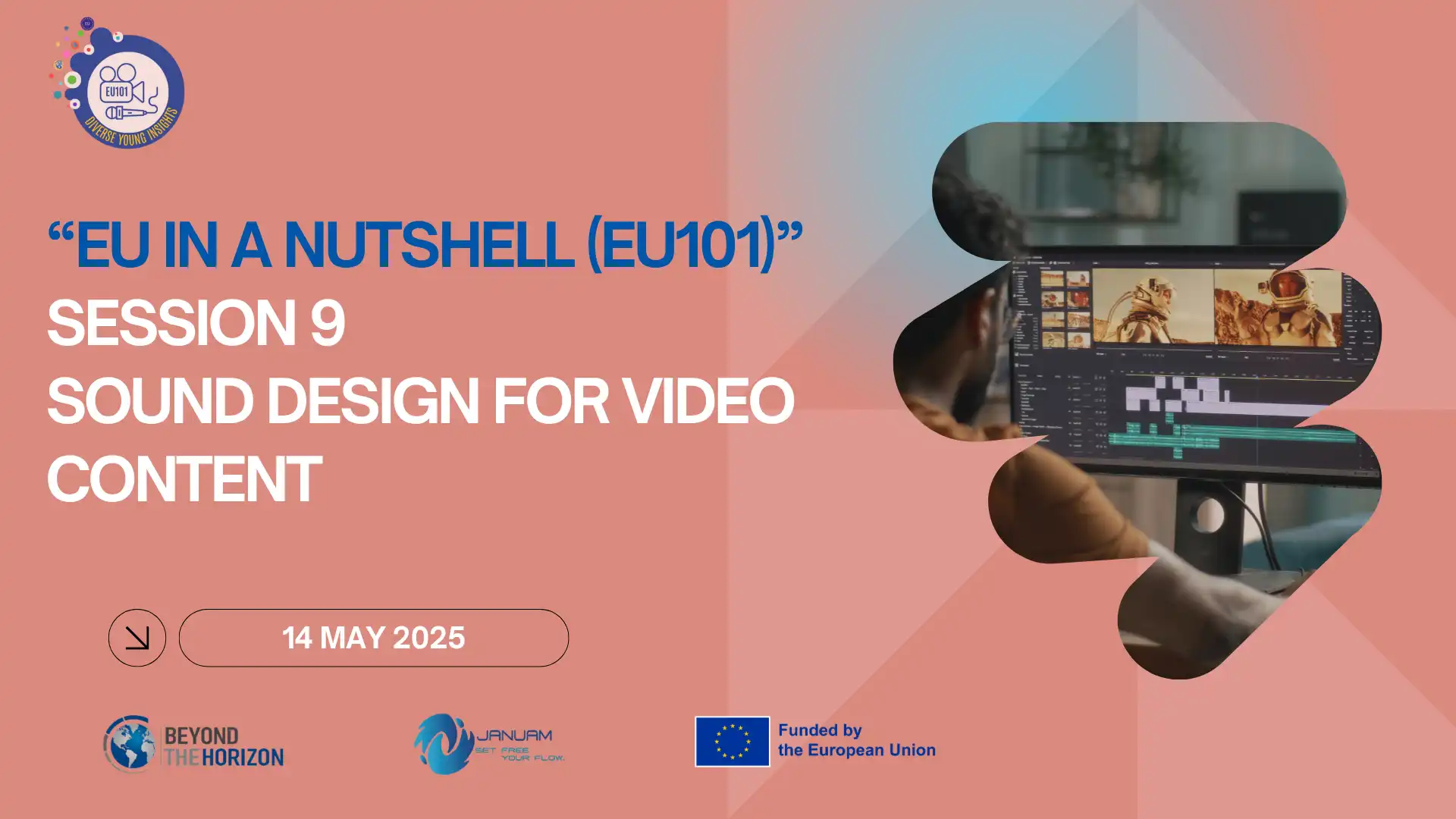 Sesion 9 Sound design fro video content EU IN A NUTSHELL PROJECT